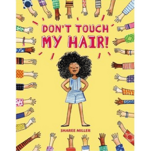 Don't Touch My Hair